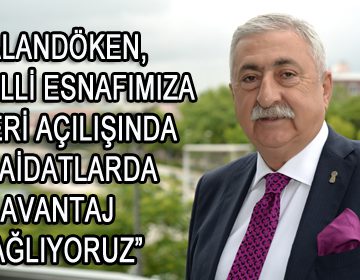 PALANDÖKEN, ‘ENGELLİ ESNAFIMIZA İŞ YERİ AÇILIŞINDA VE AİDATLARDA AVANTAJ SAĞLIYORUZ’