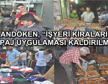 PALANDÖKEN, ‘İŞYERİ KİRALARINDA STOPAJ UYGULAMASI KALDIRILMALI